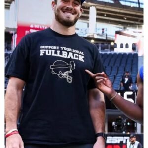 Support Your Local Fullback Bills T-Shirt